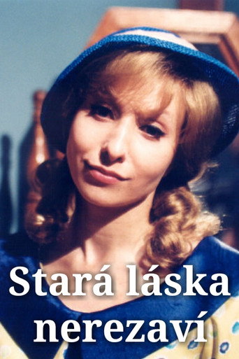 Stará láska nerezaví movie poster