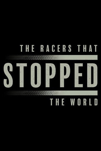 The Racers That Stopped The World movie poster