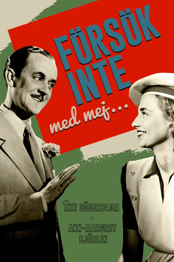 Försök inte med mej... movie poster