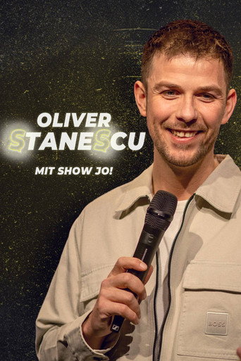 Oliver Stanescu: Mit Show Jo! movie poster