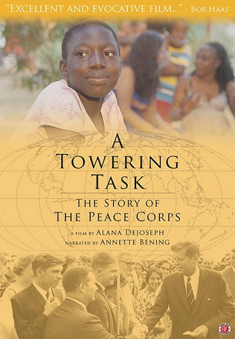 A Towering Task: The Story of the Peace Corps movie poster
