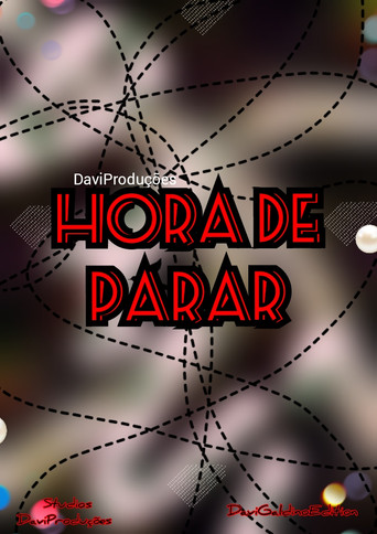 Hora de Para movie poster