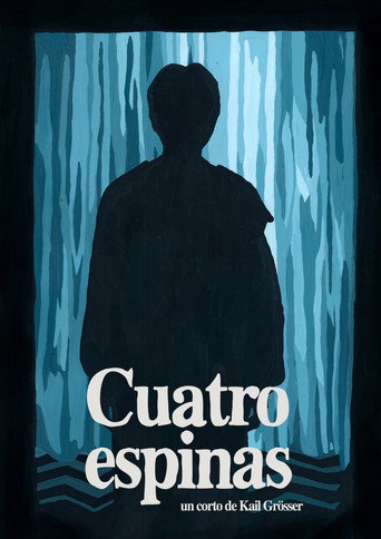 Cuatro Espinas movie poster