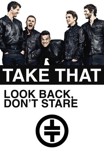 Take That: Look Back, Don't Stare movie poster