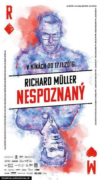 Richard Müller: Nespoznaný movie poster