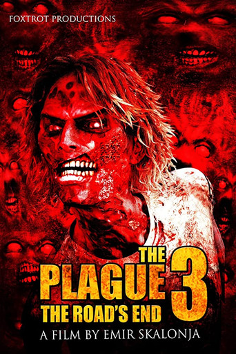 The Plague 3: The Road's End movie poster