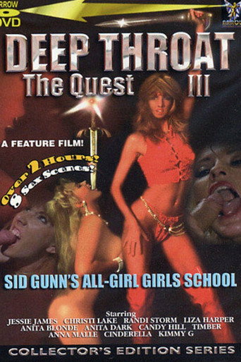 Deep Throat - The Quest III: Sid Gunn's All-Girl Girl's School movie poster