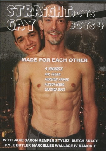 Straight Boys, Gay Boys 4: Made for Each Other movie poster
