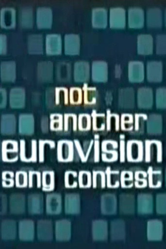 Not Another Eurovision Song Contest movie poster