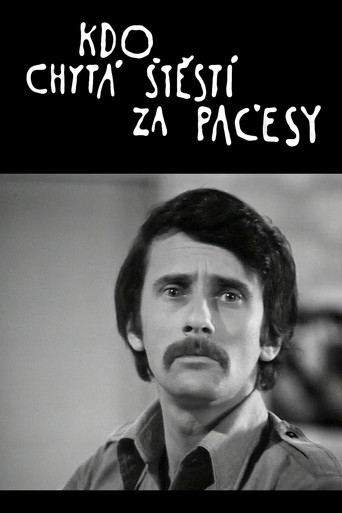 Kdo chytá štěstí za pačesy movie poster