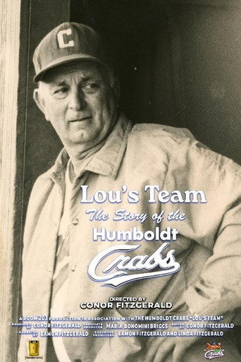 Lou's Team: The Story of the Humboldt Crabs movie poster