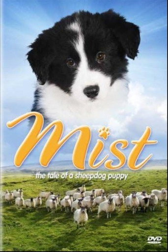 Mist: The Tale of a Sheepdog Puppy movie poster