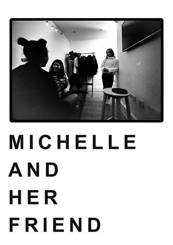 Michelle and Her Friend movie poster