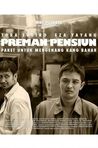Preman Pensiun: Paket Untuk Mengenang Kang Bahar movie poster