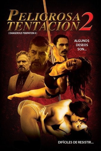 Peligrosa tentación II movie poster