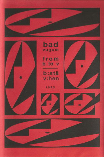 Bad Vugum – From B To V movie poster
