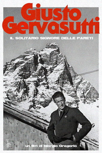 Giusto Gervasutti - Il Solitario Signore delle Pareti movie poster