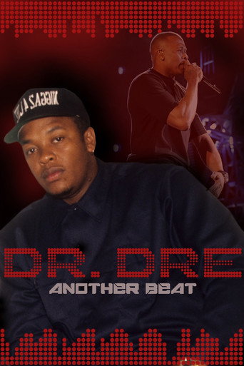 Dr. Dre: Another Beat movie poster