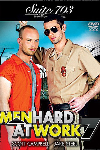 Men Hard at Work 7 movie poster