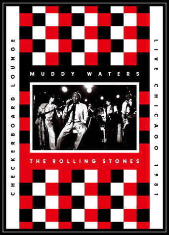 Muddy Waters and The Rolling Stones: Live at the Checkerboard Lounge movie poster