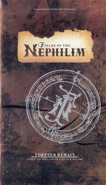 Fields of the Nephilim: Forever Remain movie poster