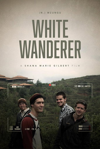 White Wanderer (n.) Mzungu movie poster