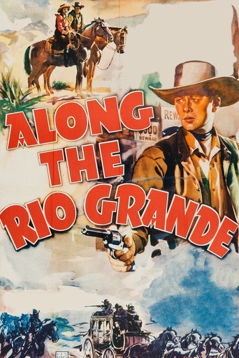 Along the Rio Grande movie poster