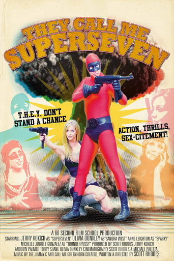 They Call Me Superseven movie poster
