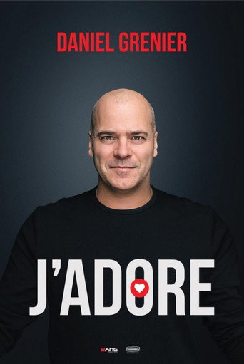 Daniel Grenier - J'Adore movie poster