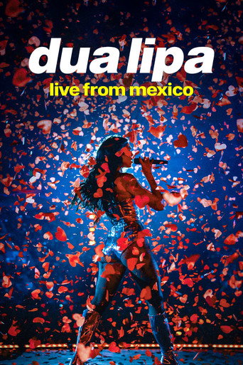 Dua Lipa: Live From Mexico movie poster