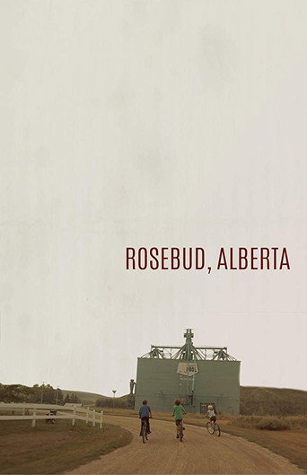 Rosebud, Alberta movie poster