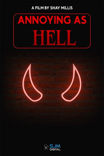 Annoying As Hell movie poster