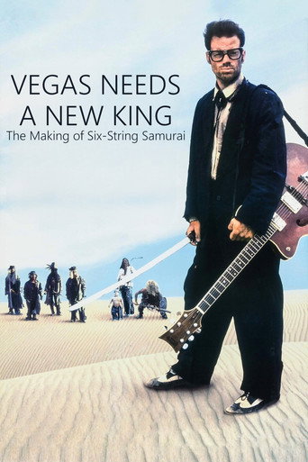 Vegas Needs a New King: The Making of Six-String Samurai movie poster