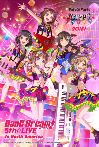 BanG Dream! 5th☆LIVE Day1：Poppin'Party HAPPY PARTY 2018! movie poster
