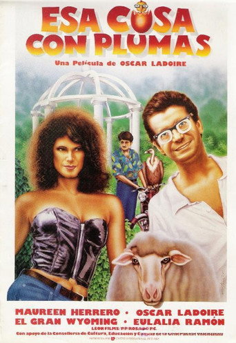 Esa cosa con plumas movie poster