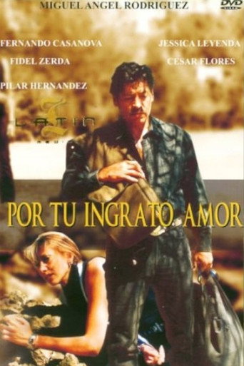 Por Tu Ingrato Amor movie poster