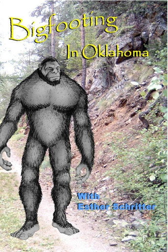 Bigfooting in Oklahoma movie poster