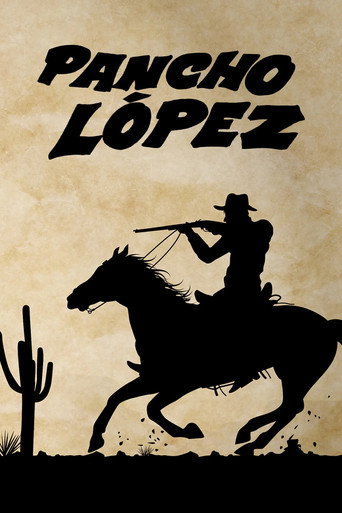 Pancho López movie poster