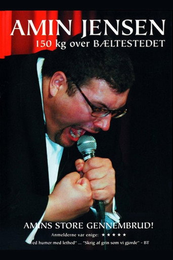 Amin Jensen: 150 kg over bæltestedet movie poster