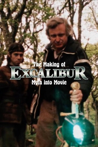 The Making of Excalibur: Myth into Movie movie poster