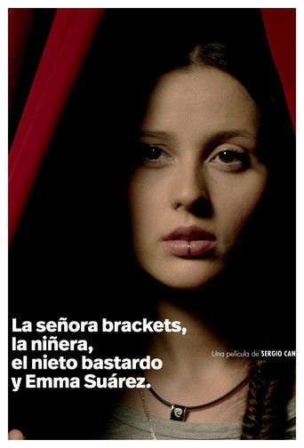 Miss Brackets, the Baby-sitter, the Bastard Grandson and Emma Suarez movie poster