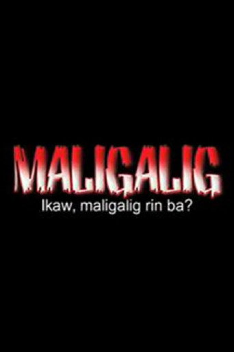 Maligalig movie poster