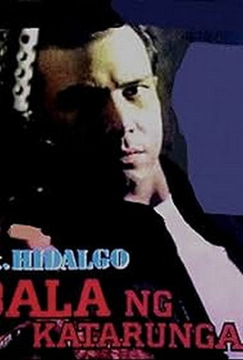 Sgt. Hidalgo: Bala ng Katarungan movie poster