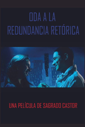Oda a la redundancia retórica movie poster