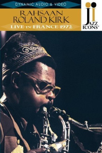 Rahsaan Roland Kirk: Live in France '72 movie poster