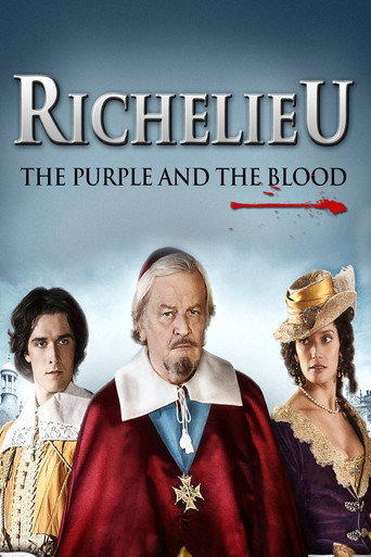 Richelieu: The Purple and the Blood movie poster