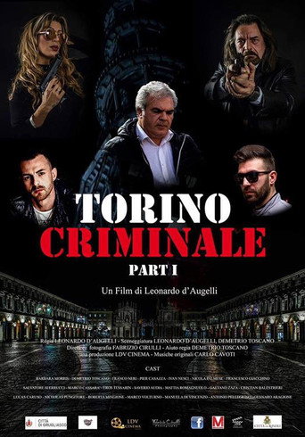 Torino Criminale Parte 1 movie poster