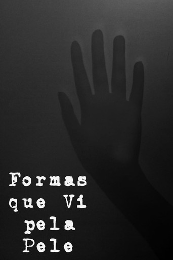 Formas que Vi pela Pele movie poster
