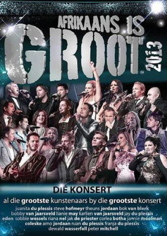 Afrikaans is Groot 2013 movie poster