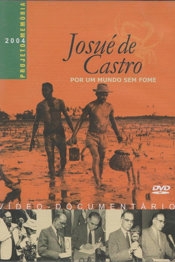 Josué de Castro - Por um Mundo sem Fome movie poster